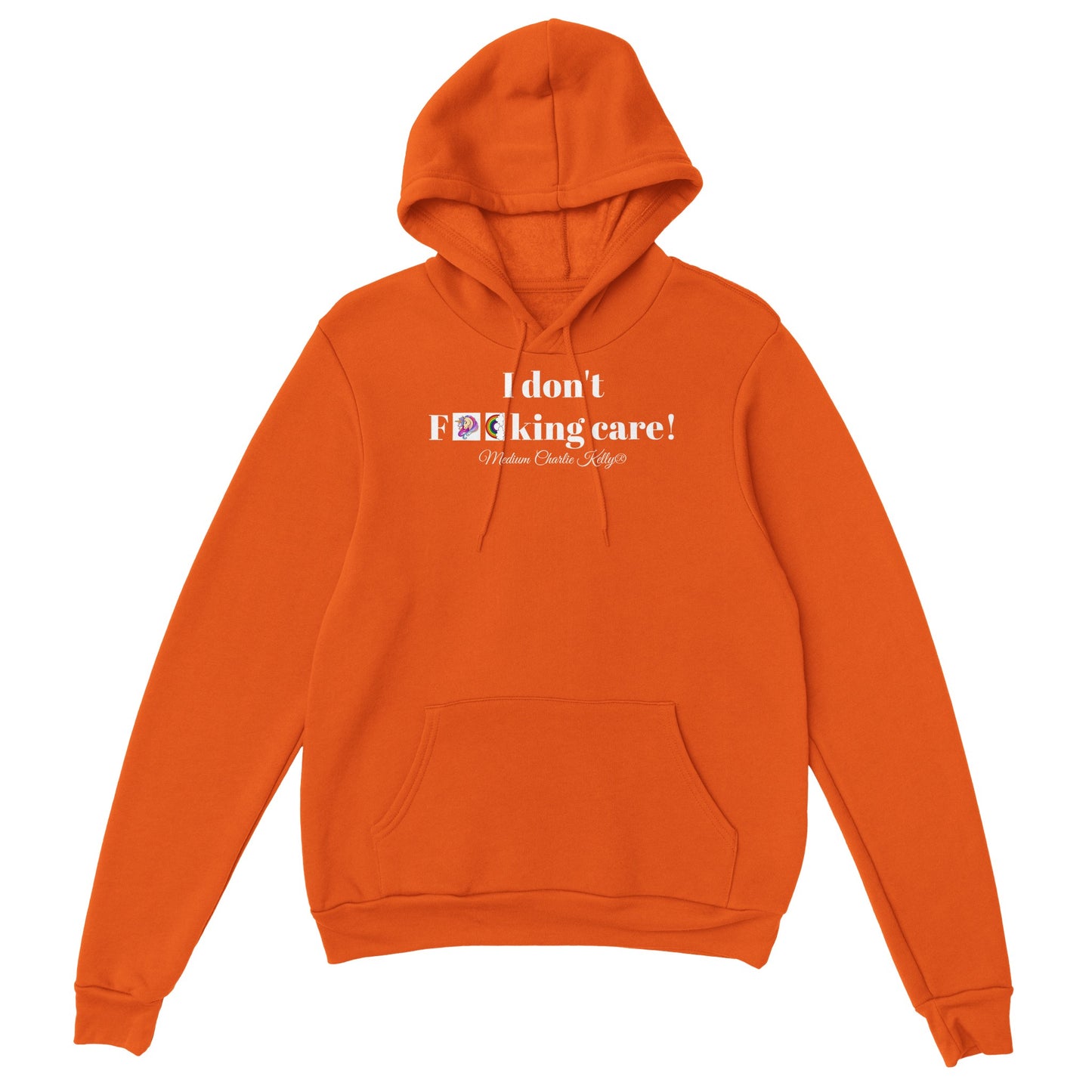 I don't F**king care! Hoodie in 8 colours