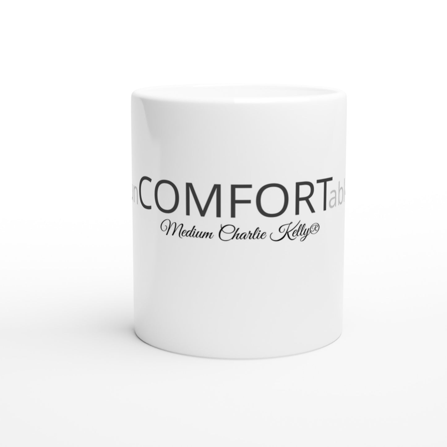 unCOMFORTable Mug